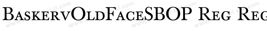 BaskervOldFaceSBOP Reg Regular字体转换